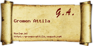 Gromen Attila névjegykártya